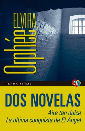 Dos Novelas - Elvira Orphée