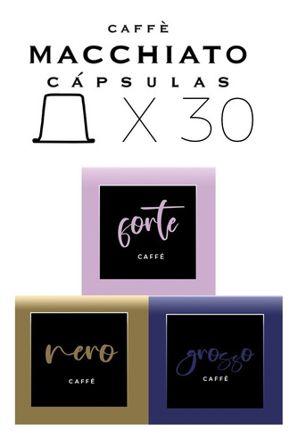 Capsula Macchiato Por 30 Unidades Mix Fuerte