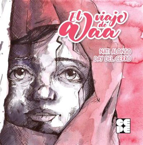 El Viaje De Alaa - Alonso Elvira, Natividad  - *