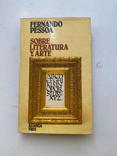 Sobre Literatura Y Arte Fernando Pessoa (Reacondicionado)
