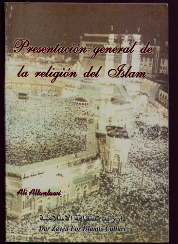 Presentación General De La Religión Del Islam