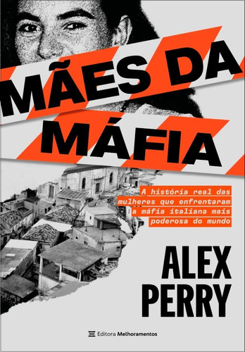Maes Da Mafia: Maes Da Mafia, De Perry, Alex. Editora Melhoramentos, Capa Mole, Edição 1 Em Português, 2023