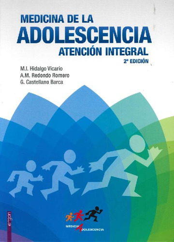 Libro Medicina De La Adolescencia Atención Integral De Anton