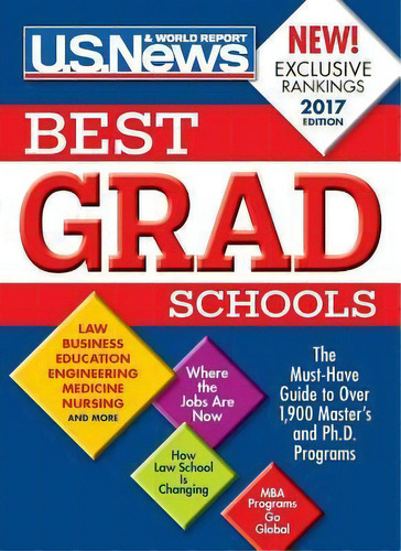 Best Graduate Schools 2017, De U S Report. Editorial U.s. News & World Report, Tapa Blanda En Inglés, 2016