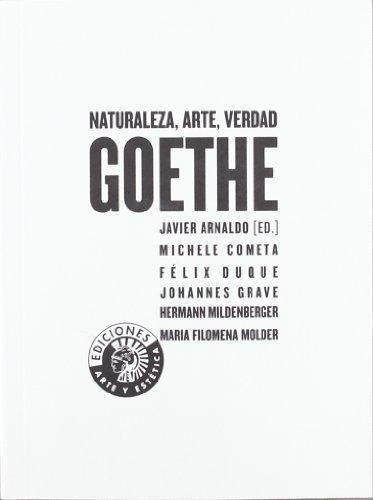 Goethe Naturaleza Arte Verdad, de VV. AA.. Editorial Círculo De Bellas Artes (W), tapa blanda en español