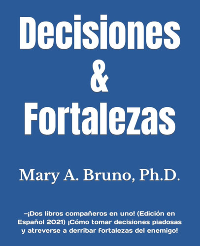Libro Decisiones & Fortalezas ¡dos Libros Compañeros En Un