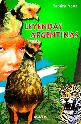 Imagen 1 de 2 de Libro. Leyendas Argentinas- Laura Motta