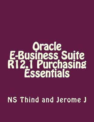 Libro Oracle E-business Suite R12.1 Purchasing Essentials...