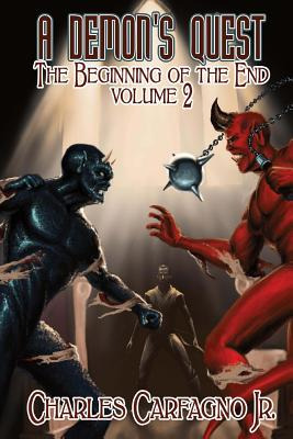 Libro A Demon's Quest The Beginning Of The End Volume 2 -...