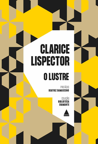 O lustre, de Lispector, Clarice. Editora Nova Fronteira Participações S/A, capa mole em português, 2021