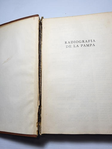 Imagen 6 de 10 de Antiguo Libro Radiografia De La Pampa Estrada 1953 Ro 2090