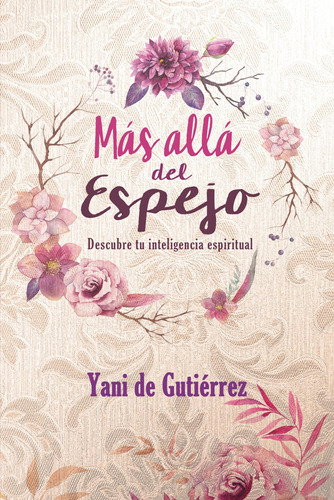 Libro: Más Allá Del Espejo (spanish Edition)