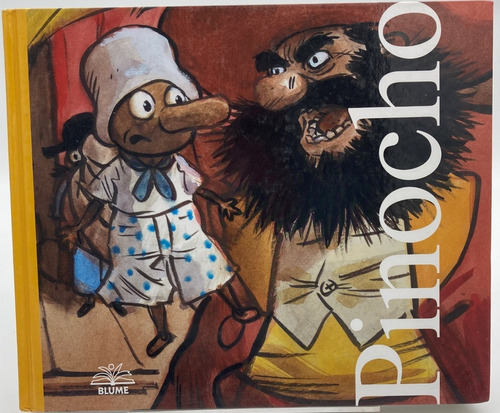 Pinocho, De Vários Autores. Editorial Blume, Tapa Dura En Español, 2006