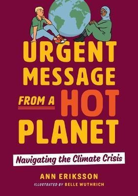 Libro Urgent Message From A Hot Planet : Navigating The C...