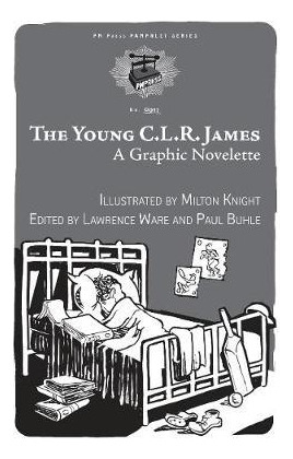 Libro The Young C.l.r. James - Milton Knight