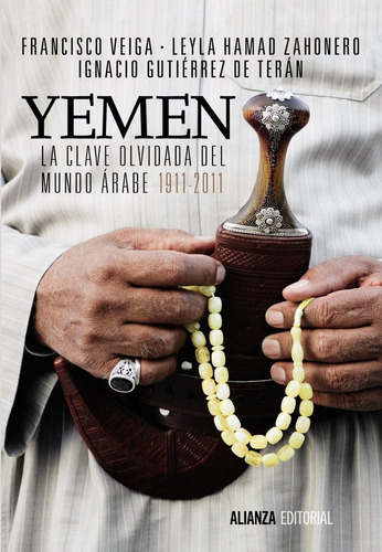 Libro Yemen. La Clave Olvidada Del Mundo Ã¡rabe