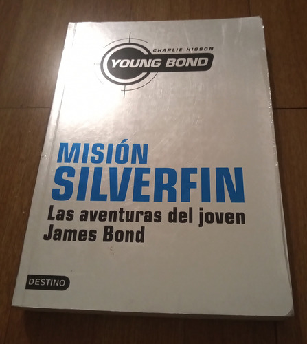 Libro Misión Silverfin - Las Aventuras Del Joven James Bond