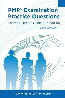 Libro Pmp Examination Practice Questions For The Pmbok Gu...