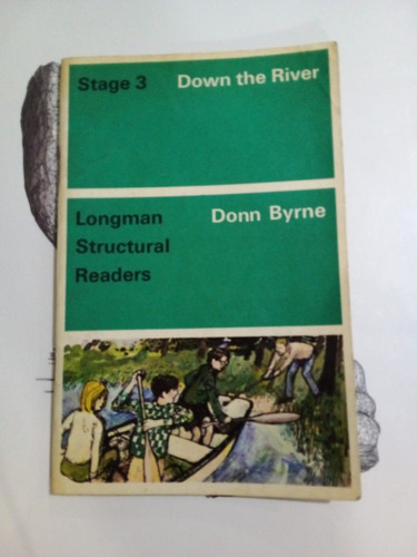 Down The River - Byrne - Longman 1968 - U