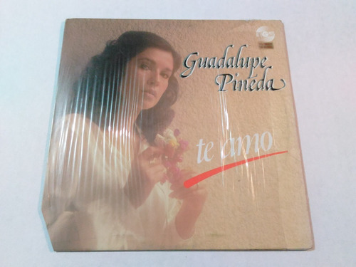 Guadalupe Pineda - Te Amo / Lp