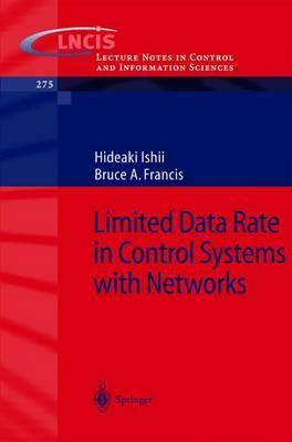 Libro Limited Data Rate In Control Systems With Networks ...