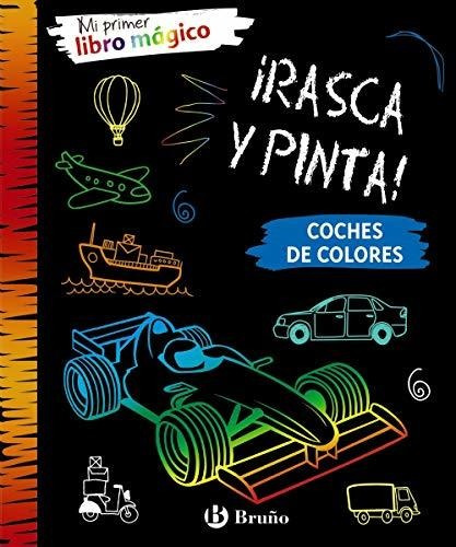 Mi Primer Libro Mágico. Coches De Colores