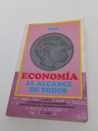 Economía Al Alcance De Todos - Rius - Edición Especial