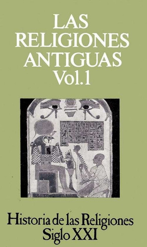 Religiones Antiguas I (historia De Las Religiones 1). Puech
