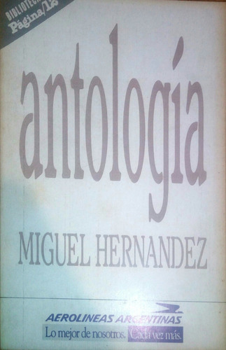 Miguel Hernández. Antología