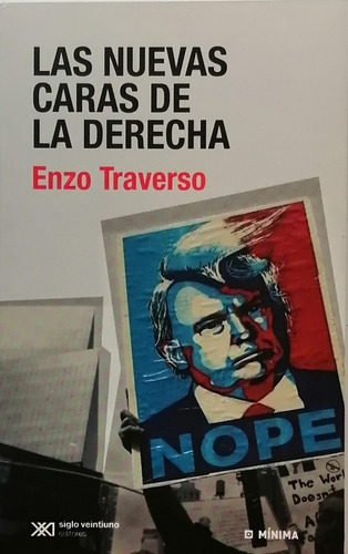 Las Nuevas Caras De La Derecha - Traverso Enzo