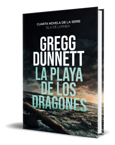 La Playa De Los Dragones, De Gregg Dunnett. Editorial Old Map Books, Tapa Blanda En Español, 2023