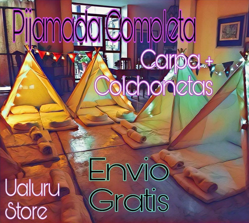 Combo 1 Carpa Tipi + 2 Colchoneta Para  Piajamada Infantil