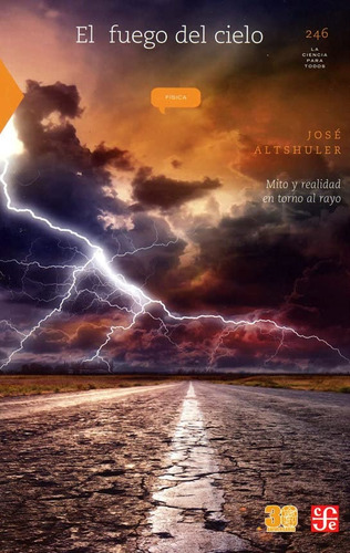 El Fuego Del Cielo (246) - Altshuler, Jose