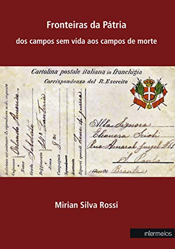 Libro Fronteiras Da Pátria Dos Campos Sem Vida Aos Campos De