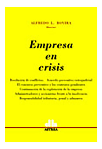 Empresa En Crisis - Rovira, Alfredo L