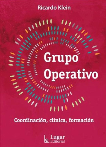 Grupo Operativo - Ricardo Klein