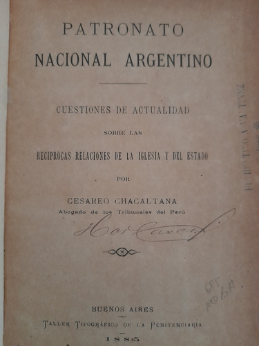 Relaciones Iglesia Y Estado Patronato Argentino 1885 B1