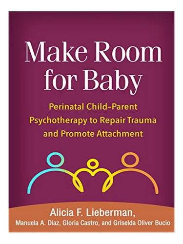 Make Room For Baby - Gloria Castro, Manuela A. Diaz, G. Eb04