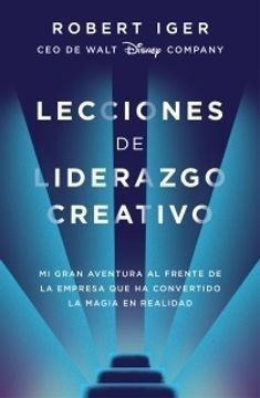 Lecciones De Liderazgo Creativo