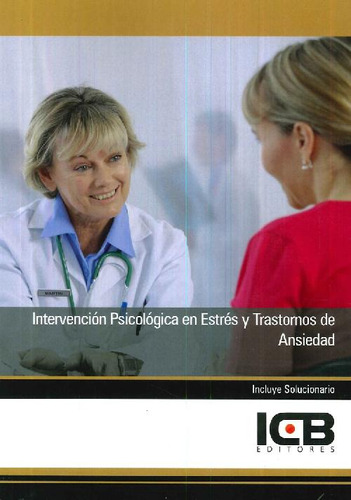 Libro Intervención Psicológica En Estrés Y Trastornos De Ans