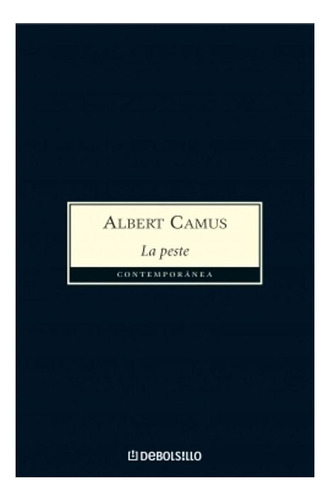 La Peste Albert Camus Debolsillo None
