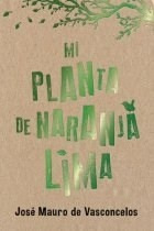 Mi Planta De Naranja Lima - De Vasconcelos, Jose Mauro
