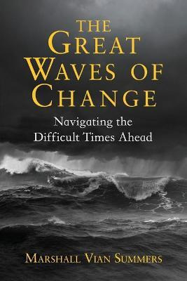 Libro The Great Waves Of Change - Marshall Vian Summers