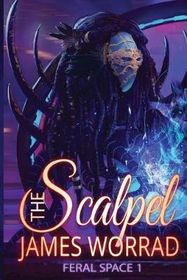 Libro The Scalpel - James Worrad