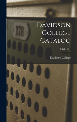 Libro Davidson College Catalog; 1963-1964 - Davidson Coll...