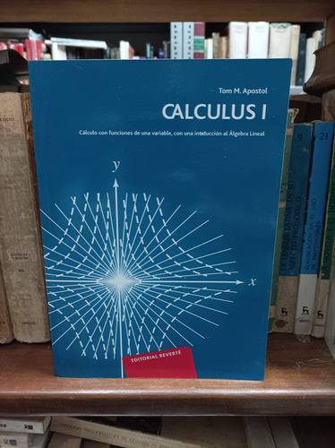 Calculus 1. Apostol