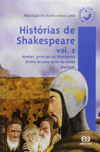 Histórias De Shakespeare  Volume 2., De Charles (), Mary Lamb (). Editora Ática, Capa Mole, Edição 1 Em Português, 21