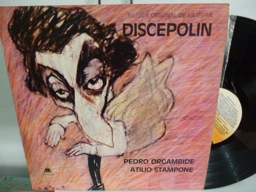 Pedro Orgambide Atilio Stampone Discepolin Vinilo Impecable