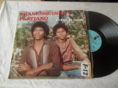 Vinil Lp -  Francisquinho E Fraviano