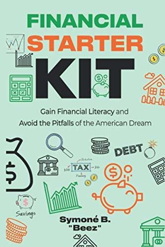 Book : Financial Starter Kit Gain Financial Literacy And...